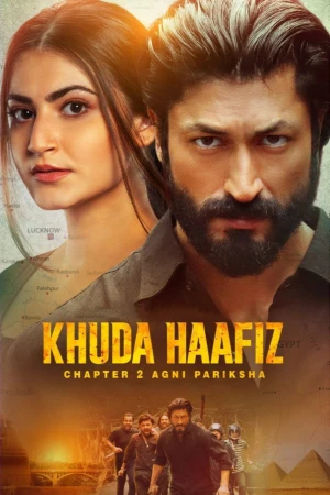 Khuda Haafiz Chapter 2: Agni Pariksha 2022 WebRip [Hindi + Tamil + Telugu] 480p 720p ESub