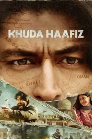 Khuda Haafiz 2020 WebRip [Hindi] 480p 720p ESub