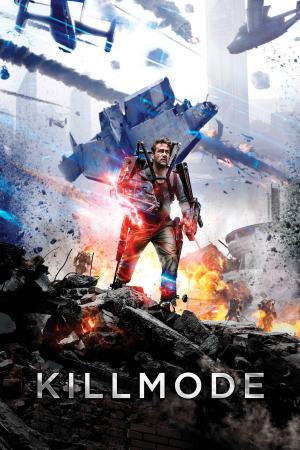 Kill Mode 2020 WebRip [Hindi + English] 480p, 720p