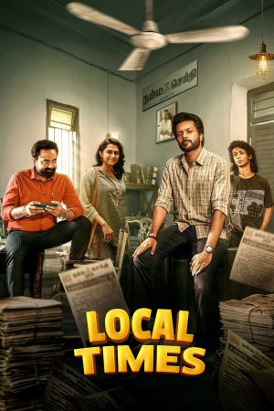 Local Times (2026) Season 1 [Tamil] WebRip 480p, 720p ESub - Complete