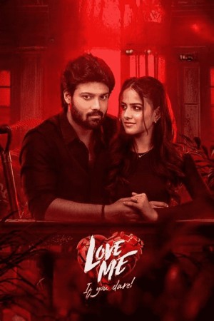Love Me If You Dare 2024 WebRip [Telugu] 480p, 720p ESub