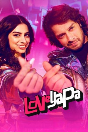 Loveyapa 2025 WebRip [Hindi] 480p, 720p