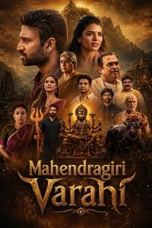 Mahendragiri Varahi 2026 WebRip [Tamil + Telugu + Malayalam + Kannada] 1080p 480p 720p ESub