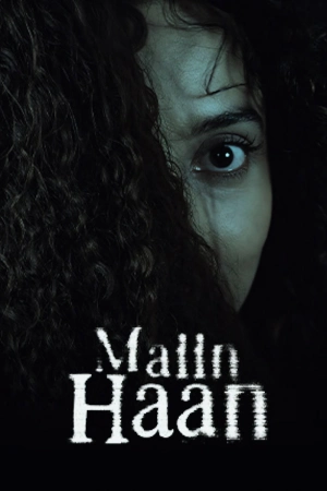 Maiin Haan 2026 WebRip [Hindi + Tamil + Telugu] 480p 720p ESub