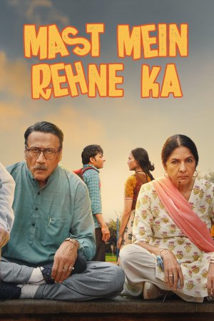 Mast Mein Rehne Ka 2023 WebRip [Hindi + Tamil + Telugu + Malayalam + Kannada] 480p, 720p, 1080p ESub