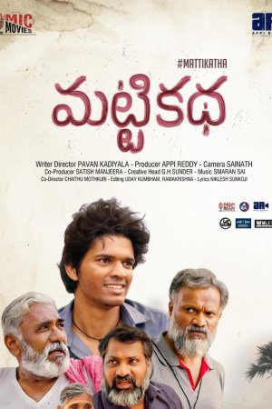 Matti Katha 2023 WebRip [Telugu] 480p, 720p ESub
