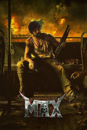 MAX 2024 WebRip [Tamil + Telugu + Malayalam + Kannada] 480p, 720p, 1080p