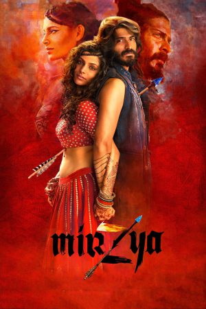 Mirzya 2016 BluRay [Hindi] 480p, 720p ESub Poster