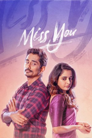 Miss You 2024 WebRip [Tamil + Telugu] 480p, 720p ESub