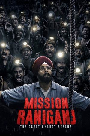 Mission Raniganj 2023 WebRip [Hindi] 480p, 720p, 1080p ESub