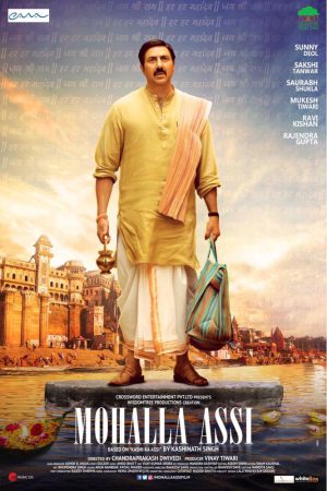 Mohalla Assi 2018 WebRip [Hindi] 480p, 720p ESub Poster