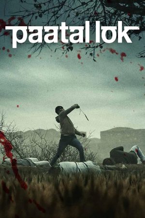 Paatal Lok (2020) Season 1 [Hindi + Tamil + Telugu] WebRip 480p, 720p ESub - Complete