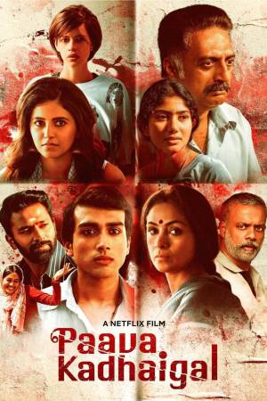 Paava Kadhaigal (2020) Season 1 [Hindi + Tamil + Telugu + English] WebRip 480p 720p ESub - Complete