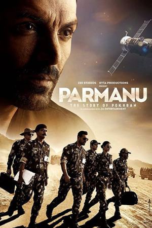 Parmanu: The Story of Pokhran 2018 WebRip [Hindi] 480p, 720p ESub