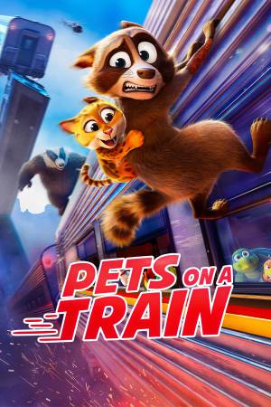 Pets on a Train 2025 WebRip [Hindi + Tamil + English] 480p 720p ESub