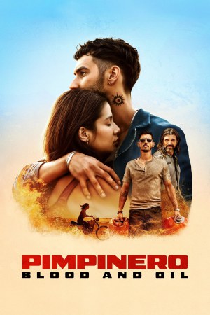 Pimpinero: Blood and Oil 2024 WebRip [Hindi + English] 480p, 720p ESub