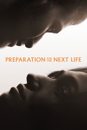 Preparation for the Next Life 2025 WebRip [Hindi + English] 480p 720p ESub