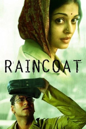 Raincoat 2004 WebRip [Hindi] 480p, 720p Poster