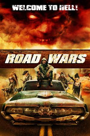 Road Wars 2015 WebRip [Hindi + English] 480p, 720p