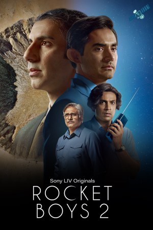 Rocket Boys (2023) Season 2 [Hindi + Tamil + Telugu + Malayalam + Kannada] WebRip 480p 720p ESub - Complete