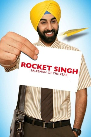 Rocket Singh: Salesman of the Year 2009 BluRay [Hindi] 480p, 720p ESub Poster