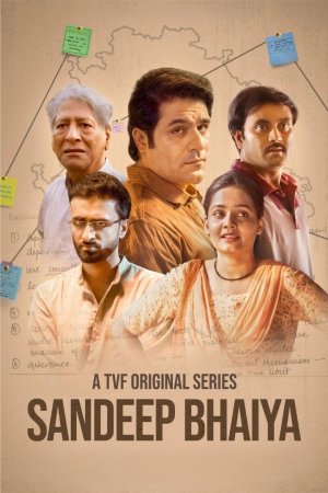 Sandeep Bhaiya 2023 WebRip Season 1 [Hindi] 480p 720p ESub