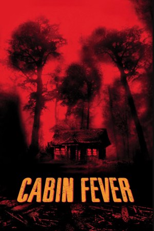 Cabin Fever 2003 BluRay [Hindi + English] 480p, 720p