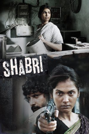 Shabri 2011 WebRip [Hindi] 480p, 720p ESub Poster
