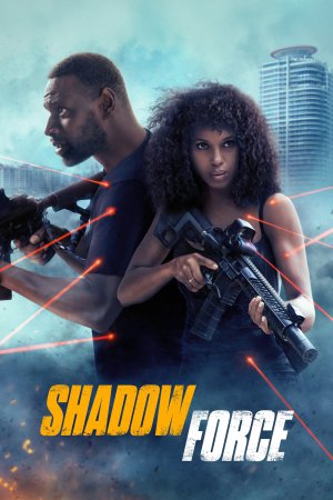 Shadow Force 2025 BluRay [Hindi + Tamil + Telugu + English] 480p 720p ESub
