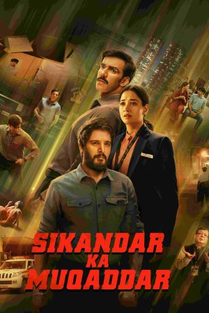 Sikandar Ka Muqaddar 2024 WebRip [Hindi + Tamil + Telugu] 480p, 720p, 1080p ESub