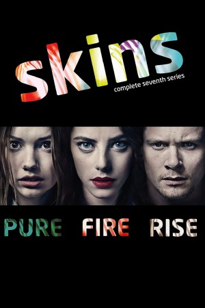 Skins (2013) Season 7 [Hindi + Tamil + Telugu + English] WebRip 480p, 720p ESub - Complete