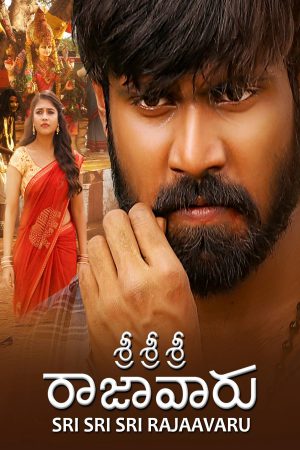 Sri Sri Sri Raja Vaaru 2025 WebRip [Hindi + Tamil + Telugu + Malayalam + Kannada] 480p 720p ESub