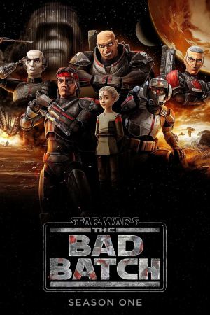 Star Wars: The Bad Batch (2021) Season 1 [English] WebRip 480p, 720p ESub - Complete