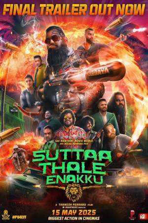 Suttaa Thale Enakku 2025 WebRip [Tamil] 480p 720p ESub