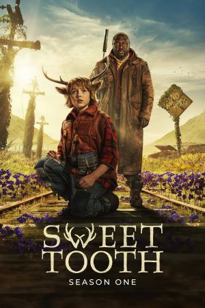 Sweet Tooth (2021) Season 1 [Hindi + English] WebRip 480p, 720p ESub - Complete