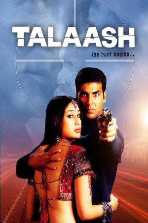 Talaash: The Hunt Begins 2003 WebRip [Hindi] 480p, 720p ESub Poster