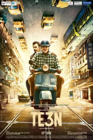 Te3n 2016 BluRay [Hindi] 480p, 720p ESub Poster