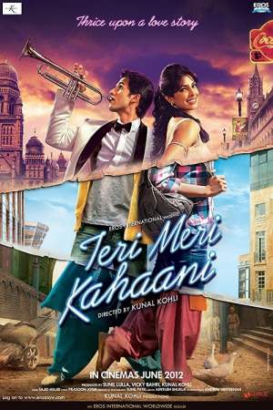 Teri Meri Kahaani 2012 WebRip [Hindi] 480p, 720p ESub Poster