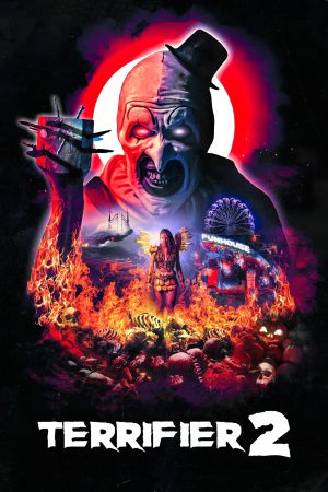 Terrifier 2 2022 WebRip [Hindi + Tamil + Telugu + English] 480p, 720p ESub