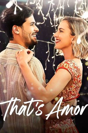 That's Amor 2022 WebDl [Hindi + English] 480p, 720p ESub Poster