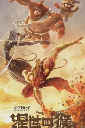 The Four Monkeys: The Return of Sun Wukong 2021 WebRip [Hindi + Tamil + Telugu + Chinese] 480p, 720p ESub Poster