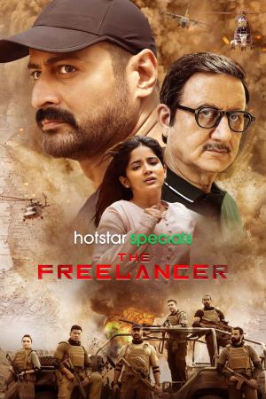 The Freelancer (2023) Season 1 [Hindi + Tamil + Telugu + Malayalam + Kannada] WebRip 480p, 720p ESub - Complete