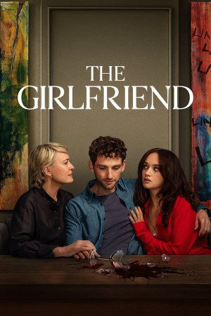 The Girlfriend (2025) Season 1 [Hindi + English] WebRip 480p 720p ESub - Complete