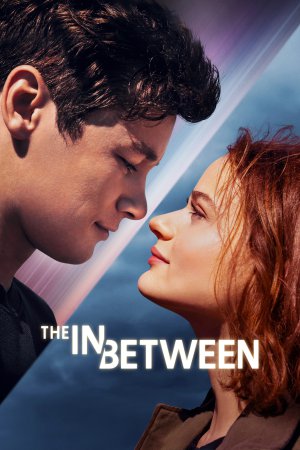 The In Between 2022 WebRip [Hindi + English] 480p, 720p ESub Poster