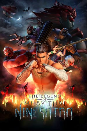The Legend of Muay Thai: 9 Satra 2018 WebRip [Hindi + Tamil + Telugu + Thai] 480p, 720p, 1080p ESub