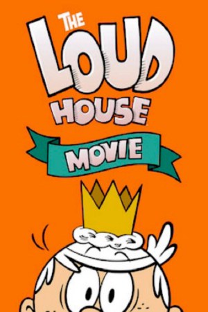 The Loud House Movie 2021 WebRip [Hindi + English] 480p, 720p ESub
