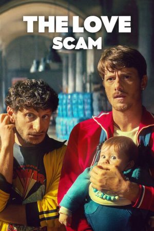 The Love Scam 2025 WebRip [Hindi + English] 480p, 720p ESub