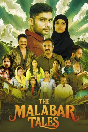 The Malabar Tales 2025 WebRip [Hindi + Malayalam] 480p 720p ESub