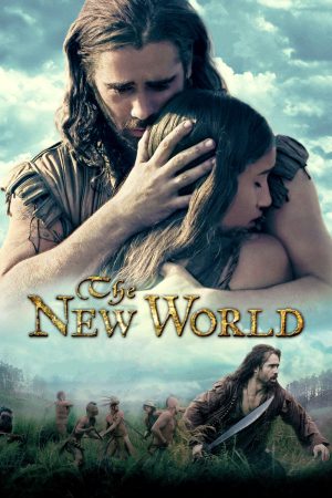 The New World 2005 BluRay [Hindi + English] 480p, 720p ESub