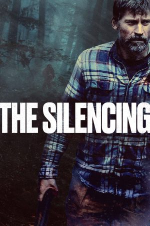 The Silencing 2020 BluRay [Hindi + English] 480p, 720p ESub Poster